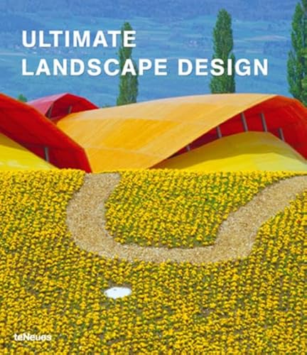 Beispielbild fr Ultimate Landscape Design: Edition franais-anglais-allemand-espagnol-italien zum Verkauf von Ammareal