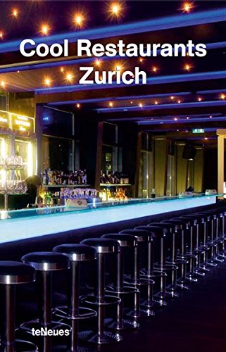 Beispielbild fr Cool restaurants Zurich zum Verkauf von Ammareal