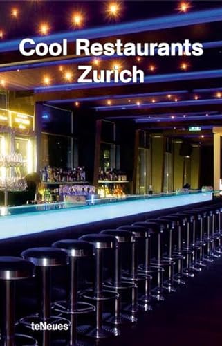 Stock image for Cool restaurants Zurich for sale by Ammareal