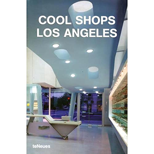 Stock image for Cool Shops Los Angeles for sale by SecondSale