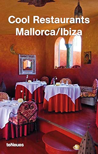 Stock image for Mallorca/Ibiza (Cool Restaurants) for sale by WorldofBooks