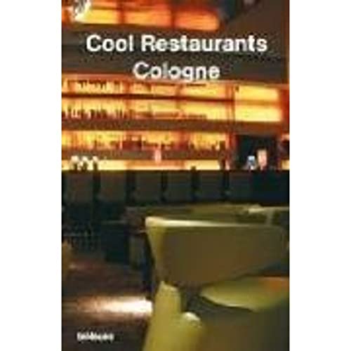 9783832791179: Cool Restaurants Cologne