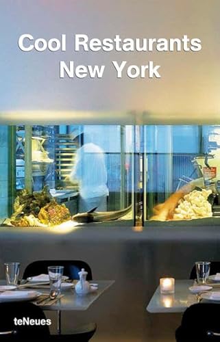 Stock image for Cool Restaurants New York (Second Edition) for sale by Abacus Bookshop