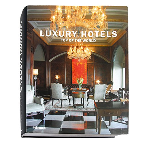 Beispielbild fr Luxury hotels; Teil: Top of the world. [hotel texts by Patrice Farameh . Transl. by CET, Central European Translations. Michael Dobbins, Engl. .] zum Verkauf von Sdstadt Antiquariat