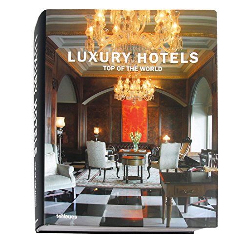 Imagen de archivo de Luxury Hotels Top of the World a la venta por Holt Art Books