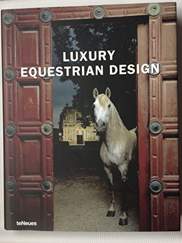 Beispielbild fr Luxury Equestrian Design zum Verkauf von RECYCLIVRE
