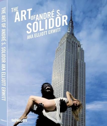 The Art of AndrÃ© S. Solidor a.k.a. Elliott Erwitt - Collector's Edition: With Security Guards with Mannequin and Moose photoprint (9783832791827) by Verlag, TeNeues