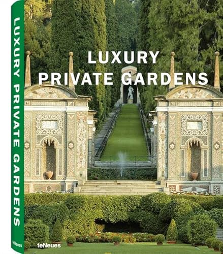 Imagen de archivo de Luxury Private Gardens a la venta por THE CROSS Art + Books