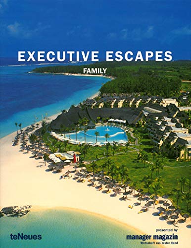 Beispielbild fr Executive Escapes Family (Photographs) (Photographs) zum Verkauf von medimops