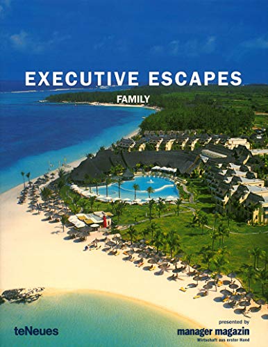 9783832792695: Executive escapes. Family. Ediz. multilingue