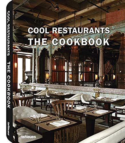 Beispielbild fr Cool Restaurants The Cookbook zum Verkauf von Wonder Book