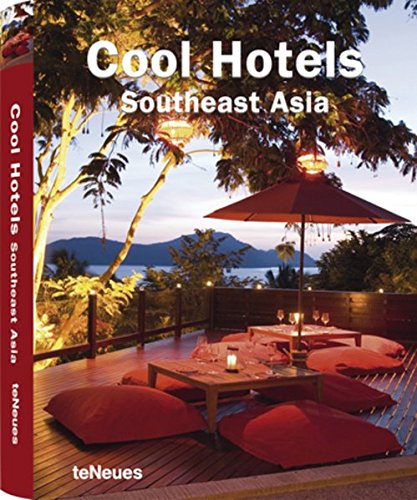9783832793081: Cool hotels Southeast Asia. Ediz. multilingue (Cool hotel city new)