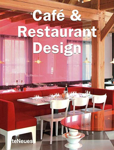 Stock image for Cafe & Restaurant Design for sale by ThriftBooks-Dallas