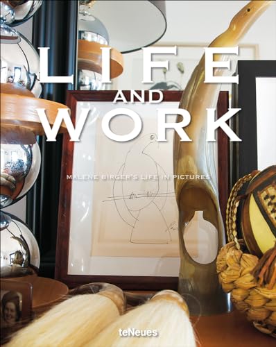 9783832794170: Life and Work: Malene Birger's Life in Pictures