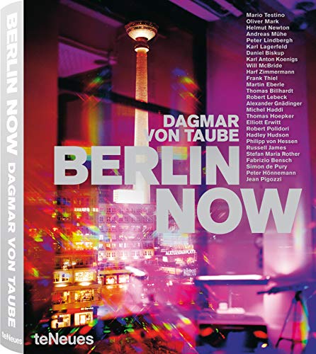 Stock image for Berlin NOW (English and German Edition) for sale by Housing Works Online Bookstore