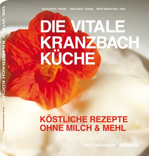 Stock image for Die vitale Kranzbach Kche for sale by medimops