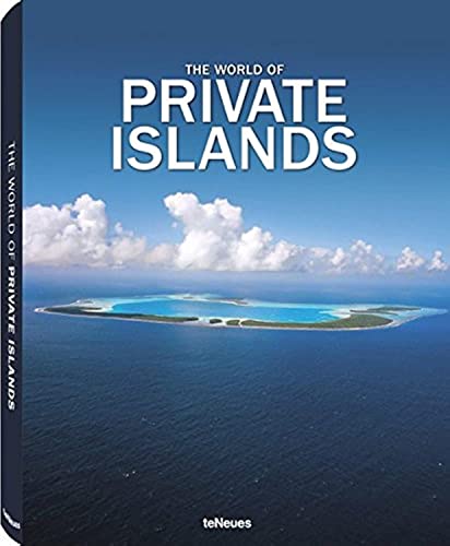 The world of private islands. ed. by Farhad Vladi. Texts by Martina Matthiesen. Simone Bischoff. ...