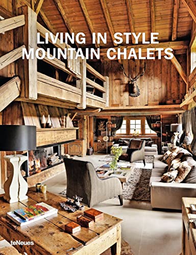 Stock image for Living in Style Mountain Chalets for sale by medimops