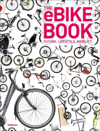 9783832797010: E-Bike Book: future, lifestyle, mobility