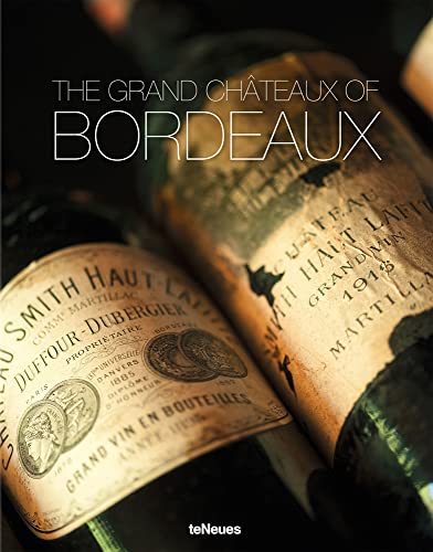 9783832798079: The Grand Chateaux of Bordeaux