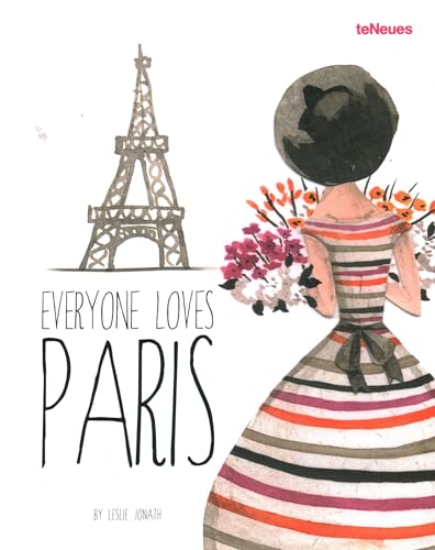 Beispielbild fr Everyone Loves Paris zum Verkauf von Reuseabook