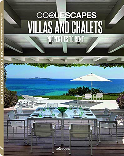 Stock image for Cool Escapes Chalets and Villas: Properties to Rent for sale by Phatpocket Limited