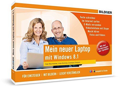 9783832800475: Windows 8.1 fr Senioren: Mein neuer Laptop: Briefe, Fotos, Skype, E-Mails und mehr