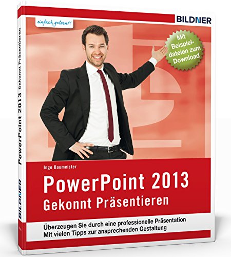 Imagen de archivo de PowerPoint 2013: Das Lernbuch fr Einsteiger a la venta por medimops