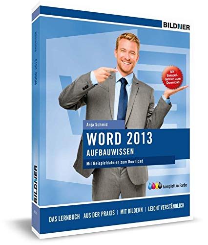 9783832800628: Word 2013 - Aufbauwissen: Das Lernbuch fr Word-Anwender