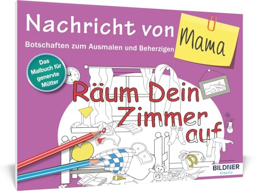 Imagen de archivo de Das Malbuch fr Erwachsene: Nachricht von Mama! -Language: german a la venta por GreatBookPrices