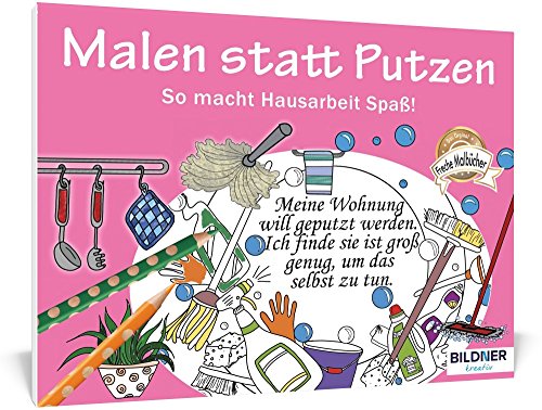 Imagen de archivo de Malen statt Putzen -Language: german a la venta por GreatBookPrices