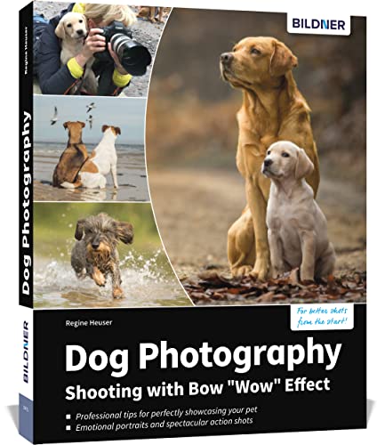 Beispielbild fr Dog Photography - Shooting with Bow "Wow" Effect zum Verkauf von Blackwell's