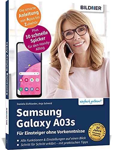 Imagen de archivo de Samsung Galaxy A03s - Fr Einsteiger ohne Vorkenntnisse: Die verstndliche Anleitung fr Ihr Smartphone a la venta por medimops