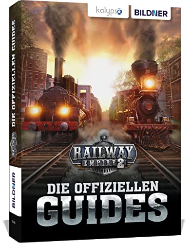 9783832806255: Railway Empire 2: Die Offiziellen Guides