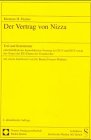 Beispielbild fr Der Vertrag von Nizza. Text und Kommentar einschlielich der konsolidierten Fassung des EUV und EGV sowie des Textes der EU-Charta der Grundrechte mit einem Geleitwort von Dr. Benita Ferrero-Waldner. zum Verkauf von Antiquariat Schwarz & Grmling GbR