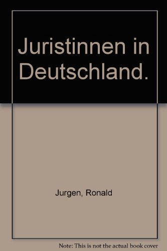 Imagen de archivo de Juristinnen in Deutschland. Die Zeit von 1900 bis 2003 a la venta por medimops