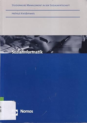 Beispielbild fr Sozialinformatik. Management in der Sozialwirtschaft zum Verkauf von medimops