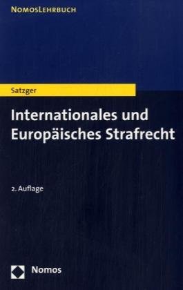 Beispielbild fr Lehrbuch Internationales und Europisches Strafrecht. zum Verkauf von Antiquariat Matthias Wagner