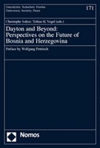 Stock image for Dayton and Beyond: Perspectives on the Future of Bosnia and Herzegovina (Democracy, Security, Peace) for sale by Anybook.com