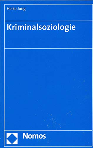 Stock image for Kriminalsoziologie for sale by medimops