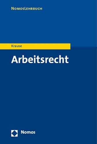 Arbeitsrecht (9783832912345) by Rudiger Krause