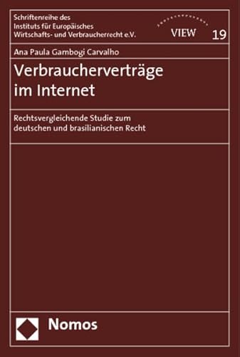 9783832915278: Verbrauchervertrge im Internet: Rechtsvergleichende Studie zum deutschen und brasilianischen Recht