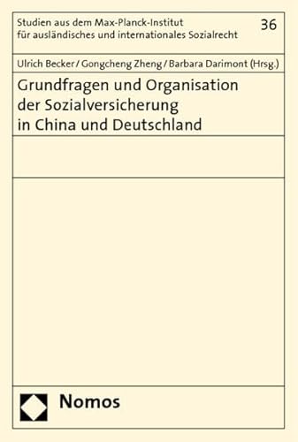 Stock image for Grundfragen und Organisation der Sozialversicherung in China und Deutschland for sale by Buchpark