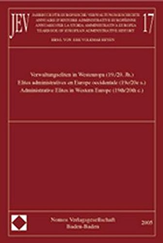 Stock image for Yearbook of European Administrative History, Administrative Elites in Western Europe (19th/20th c.), Sonderdruck for sale by Antiquariat Wortschatz