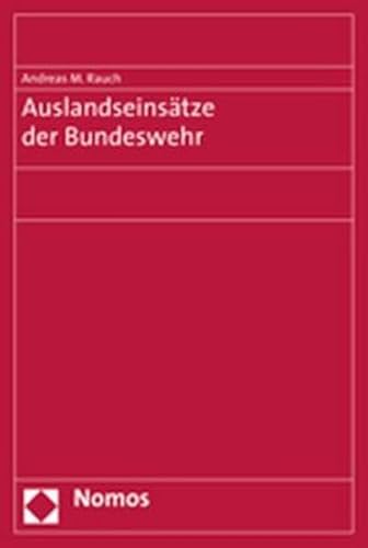 Imagen de archivo de Auslandseinstze der Bundeswehr a la venta por Bernhard Kiewel Rare Books