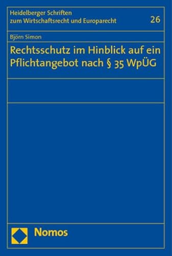 9783832916411: Rechtsschutz im Hinblick auf ein Pflichtangebot nach  35 WpG