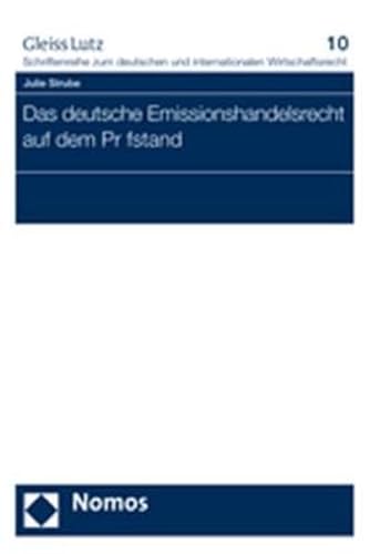 9783832918132: Das Deutsche Emissionshandelsrecht Auf Dem Prufstand (Gleiss Lutz Schriftenreihe Zum Deutschen Und Internationalen) (German Edition)