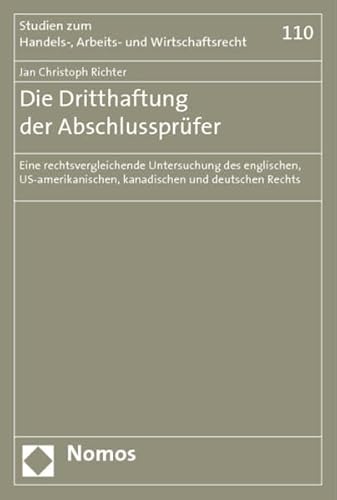 9783832919320: Die Dritthaftung der Abschlussprfer: Eine rechtsvergleichende Untersuchung des englischen, US-amerikanischen, kanadischen und deutschen Rechts: 110