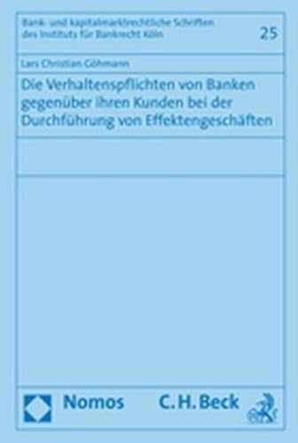 9783832919474: Die Verhaltenspflichten von Banken gegenber ihren Kunden bei der Durchfhrung von Effektengeschften: 25