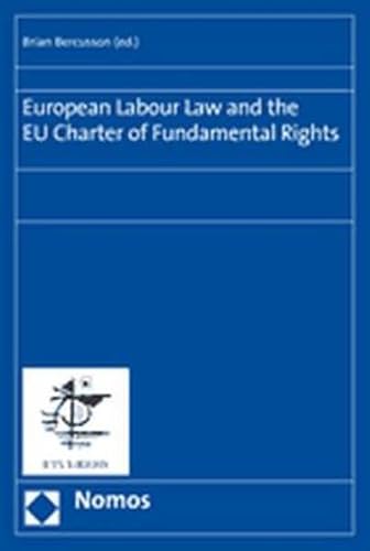 9783832921088: European Labour Law and the EU Charter of Fundamental Rights